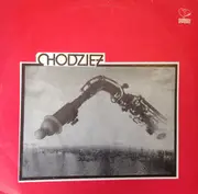 LP - Wojciech Kamiński , Zbigniew Wegehaupt , Tadeusz Federowski - Chodzież (Płyta Dydaktyczna)