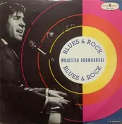 Wojciech Skowronski - Blues & Rock