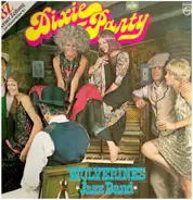 Wolverines Jazzband - Dixieland Party