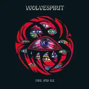 Wolvespirit - Fire And Ice