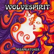 Wolvespirit - Dreamcatcher