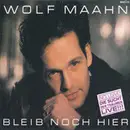 12inch Vinyl Single - Wolf Maahn - Bleib Noch Hier