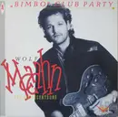 12inch Vinyl Single - Wolf Maahn & Die Deserteure - 'Bimbo' Club Party