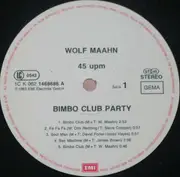 12inch Vinyl Single - Wolf Maahn & Die Deserteure - 'Bimbo' Club Party