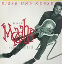 LP - Wolf Maahn & Die Deserteure - Bisse Und Küsse