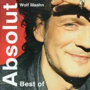 Double CD - Wolf Maahn - Absolut - Best Of
