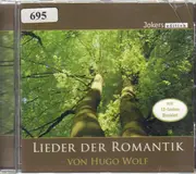 CD - Wolf / Mörike / Von Eichendorff - Lieder Der Romantik
