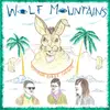 LP - Wolf Mountains - Birthday Songs For Paul - Green Vinyl