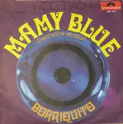 7inch Vinyl Single - Wolf Bach - Mamy Blue (Deutsche Version)