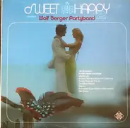 Wolf Berger Party Band - Sweet And Happy 2 (28 Hits For Dancing)