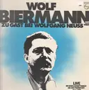 LP - Wolf Biermann - Wolfgang Neuss - Wolf Biermann (Ost) Zu Gast Bei Wolfgang Neuss (West)