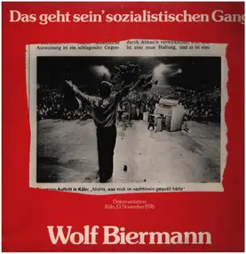 Wolf Biermann - Das Geht Sein' Sozialistischen Gang