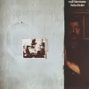 Wolf Biermann Lieder