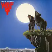 Wolf ! - Edge Of The World (white Vinyl)