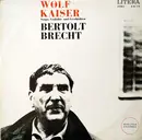 LP - Brecht / Wolf Kaiser - Songs, Gedichte Und Geschichten