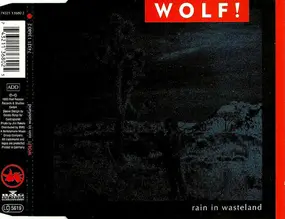 Wolf! - Rain In Wasteland
