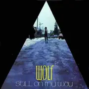 LP - Wolf - Still On My Way