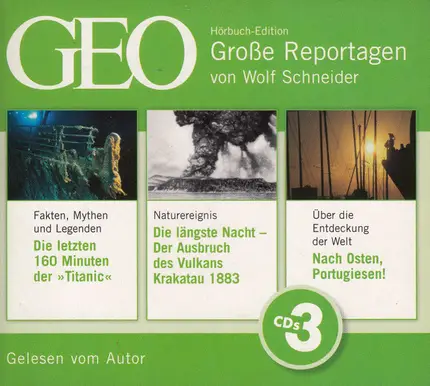 Wolf Schneider - GEO Hörbuch Edition - Große Reportagen