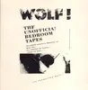 LP - Wolf! - The Unofficial Bedroom Tapes