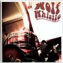 7inch Vinyl Single - Wolf Whistle - Demo Two & Live Wers Set - red translucent pressing + download code