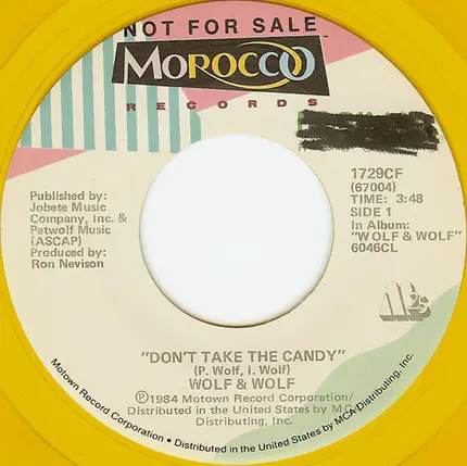 Wolf & Wolf - Don't Take The Candy