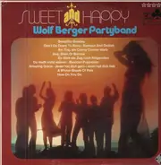 Wolf Berger Party Band ‎ - Sweet And Happy