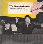 Wolfgang Neuss Und Wolfgang Müller - Wir Wunderkinder