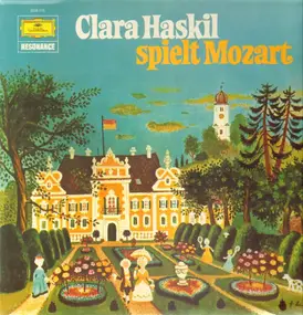 Wolfgang Amadeus Mozart - Clara Haskil Suona Mozart