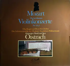 Wolfgang Amadeus Mozart - Die Berühmten Violinenkonzerte Nr. 3, 4, 5
