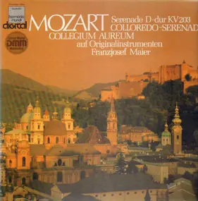 Wolfgang Amadeus Mozart - Serenade D-Dur Kv 203 'Colloredo - 'Serenade'
