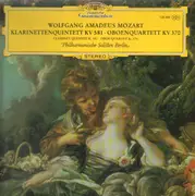 LP - Mozart - Klarinettenquintette KV 581 • Oboenquartett KV 370