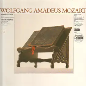 Wolfgang Amadeus Mozart - Missa Longa Für Soli Chor Und Orchester