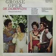Mozart: Rundfunkchor Leipzig, Otmar Suitner - Grosse Oper - Die Zauberflöte