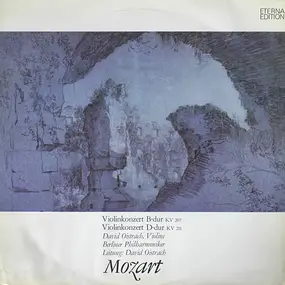Wolfgang Amadeus Mozart - Violinkonzert B-Dur KV 207 / Violinkonzert D-Dur KV 211