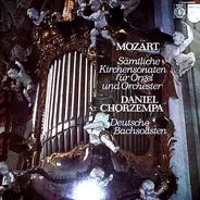 Mozart - Sämtliche Werke Für Orgel Und Orchester