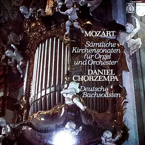 Wolfgang Amadeus Mozart - Sämtliche Werke Für Orgel Und Orchester