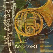 Mozart - Klarinettenkonzert In A-Dur Hornkonzerte In D-Dur/Es-Dur