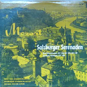 Wolfgang Amadeus Mozart - Salzburger Serenaden