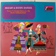 Mozart, Haydn - Dances: 12 German Dances, K. 586 / Katharinentänze (Wagner)