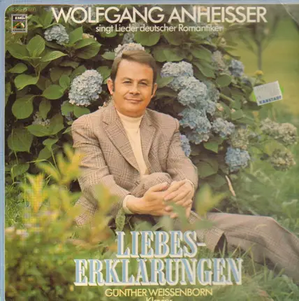 Wolfgang Anheisser, Günther Weissenborn - Liebeserklärungen