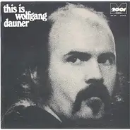 Wolfgang Dauner Group - This Is Wolfgang Dauner