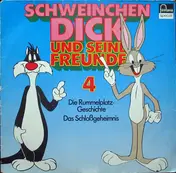 Schweinchen Dick und seine Freunde - Folge 4: Und seine Freunde 4