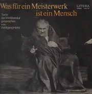 Wolfgang Heinz - Was für ein Meisterwerk ist der Mensch