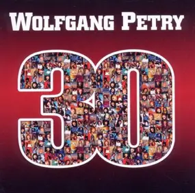 Wolfgang Petry - 30