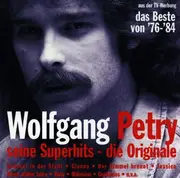 CD - Wolfgang Petry - Das Beste von 76-84 - Seine Superhits, die Originale