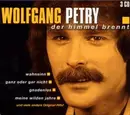 CD-Box - Wolfgang Petry - DER HIMMEL BRENNT