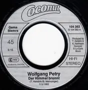 7'' - Wolfgang Petry - Der Himmel Brennt