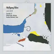 Wolfgang Rihm - Lieder
