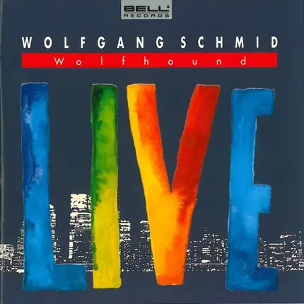 Wolfgang Schmid - Wolfhound Live