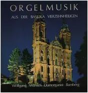 Wolfgang Wünsch - Orgelmusik